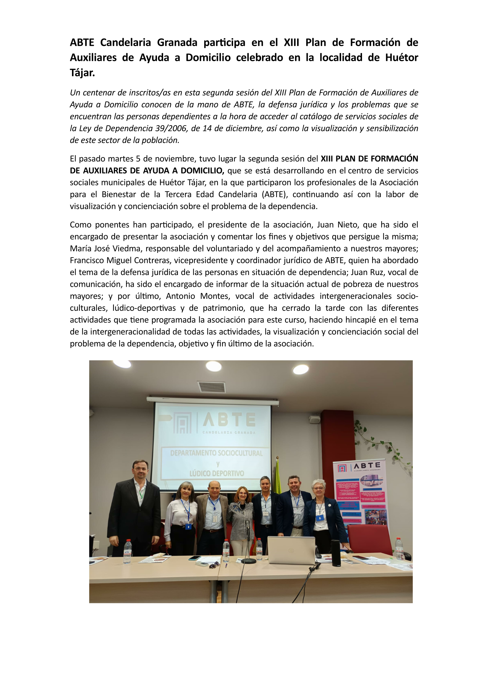 foto de la participación de abte en el xiii plan de formación de auxiliares de ayuda a domicilio celebrado en la localidad de huétor tájar